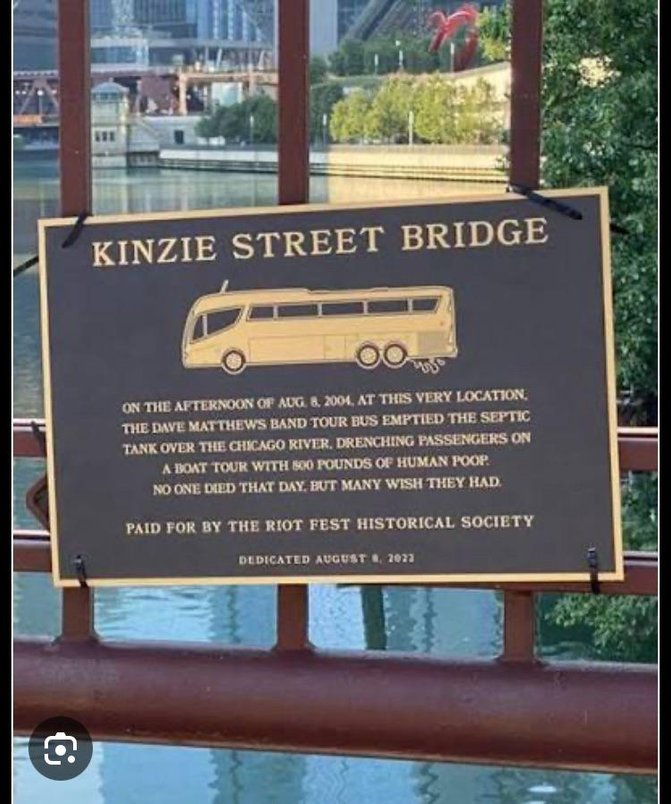 In 2004, a tour bus driver for the Dave Matthews Band emptied more than 362 kg (800 lbs) of human shit and piss from the vehicle’s septic